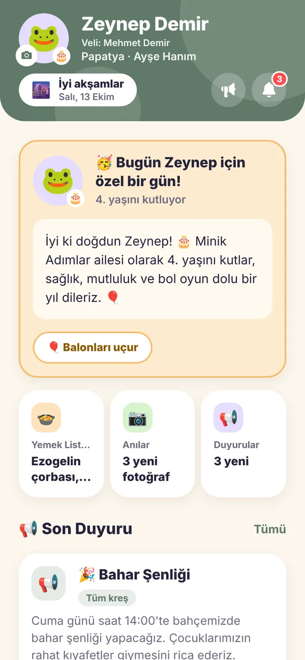Veli ana ekranı: çocuğun adı ve sınıfı, doğum günü kutlaması, bugünün yemek listesi, yeni fotoğraflar ve duyurular